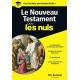 Le Nouveau Testament pour les Nuls 