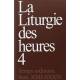 La liturgie des heures : Tome 4, Temps ordinaire, Semaines 22-34 