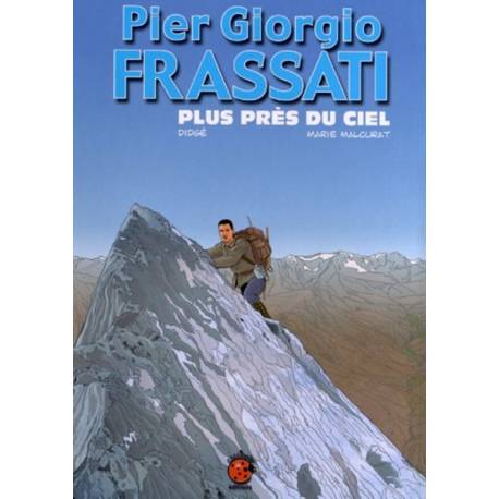 BD - Pier Giorgio Frassati - Plus près du Ciel