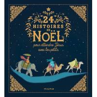 24 histoires de Noël pour attendre Jésus avec les petits