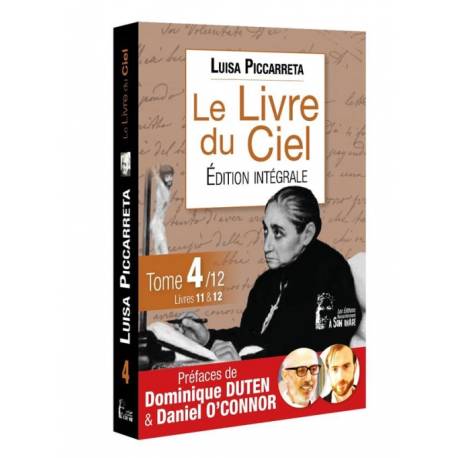 Le Livre du Ciel - Tome 4 - Edition intégrale - Livres 11 & 12 