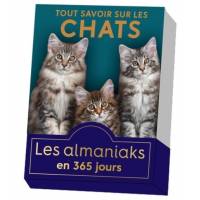 Les Almaniaks en 365 jours - Tout savoir sur les chats 