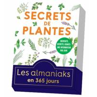 Les Almaniaks en 365 jours - Secrets de plantes 