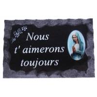 Plaque Cimetière 9X14 cm - Nous t'aimerons toujours