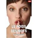 Le Poids Des Mots - Power Of Love