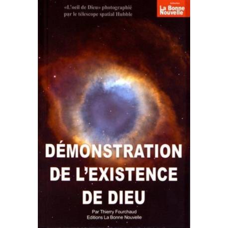 Demonstration De L'existence De Dieu