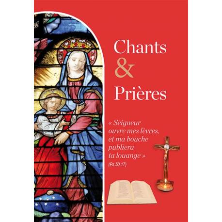 Chants et prières - Grand format 